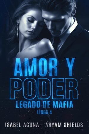 Amor y poder de Aryam Shields