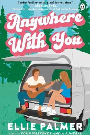 Anywhere With You de Ellie Palmer