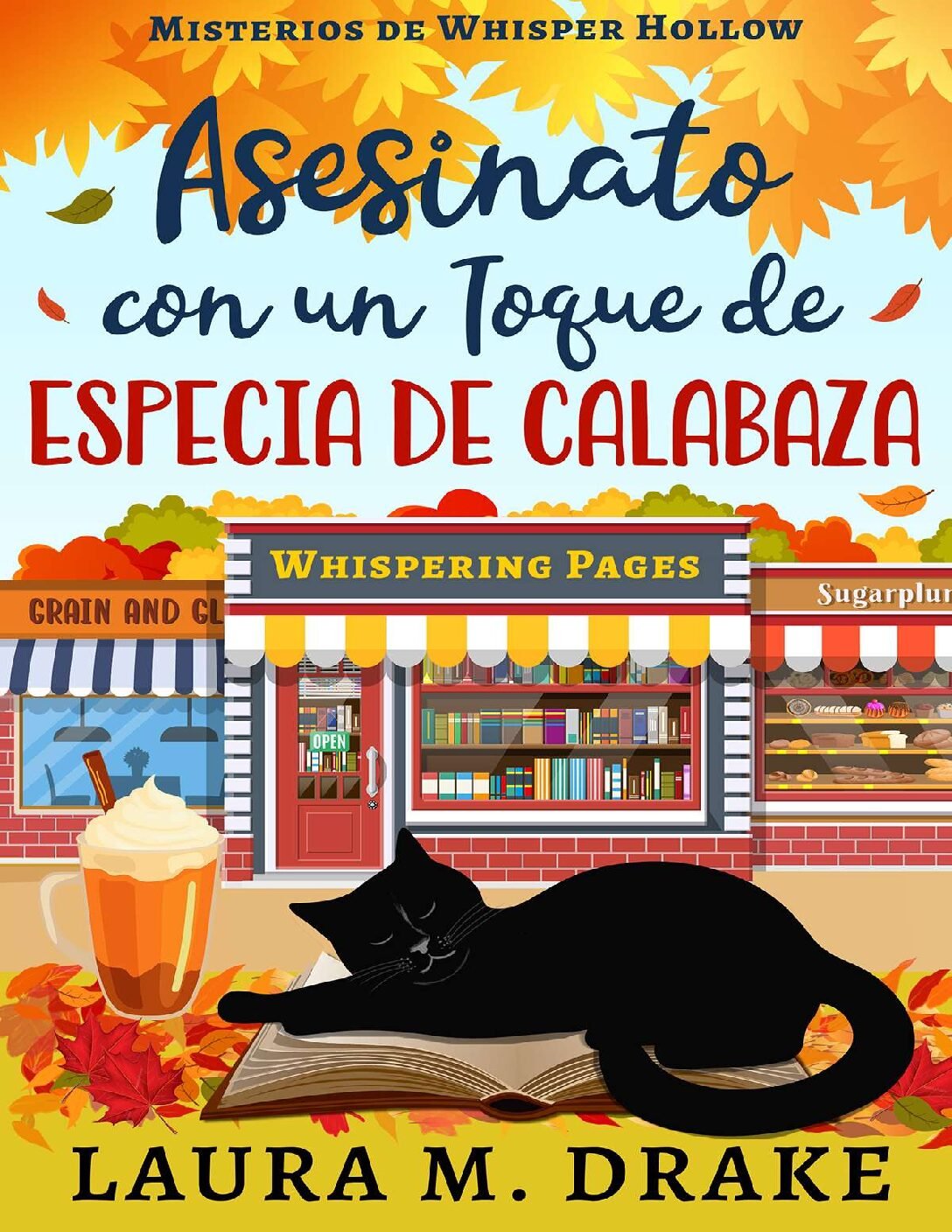 Asesinato con un toque de especial de calabaza de Laura M. Drake