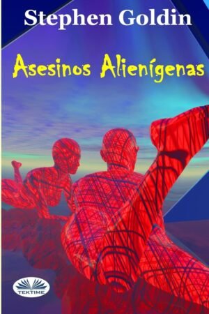 Asesinos Alienígenas de Stephen Goldin