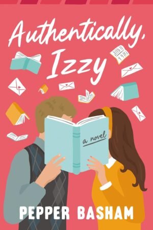 Authentically, Izzy de Pepper Basham