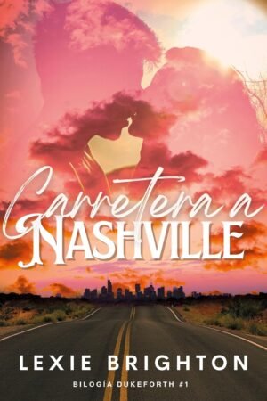 Carretera a Nashville de Lexie Brighton