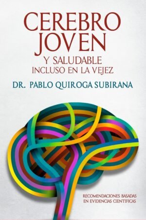 Cerebro joven de Pablo Quiroga Subirana