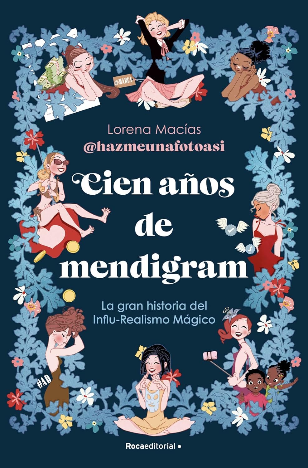Cien años de Mendigram de Lorena Macías 1 Cien años de Mendigram de Lorena Macías