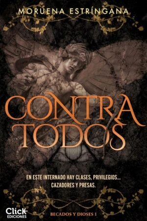 Contra todos de Moruena Estríngana