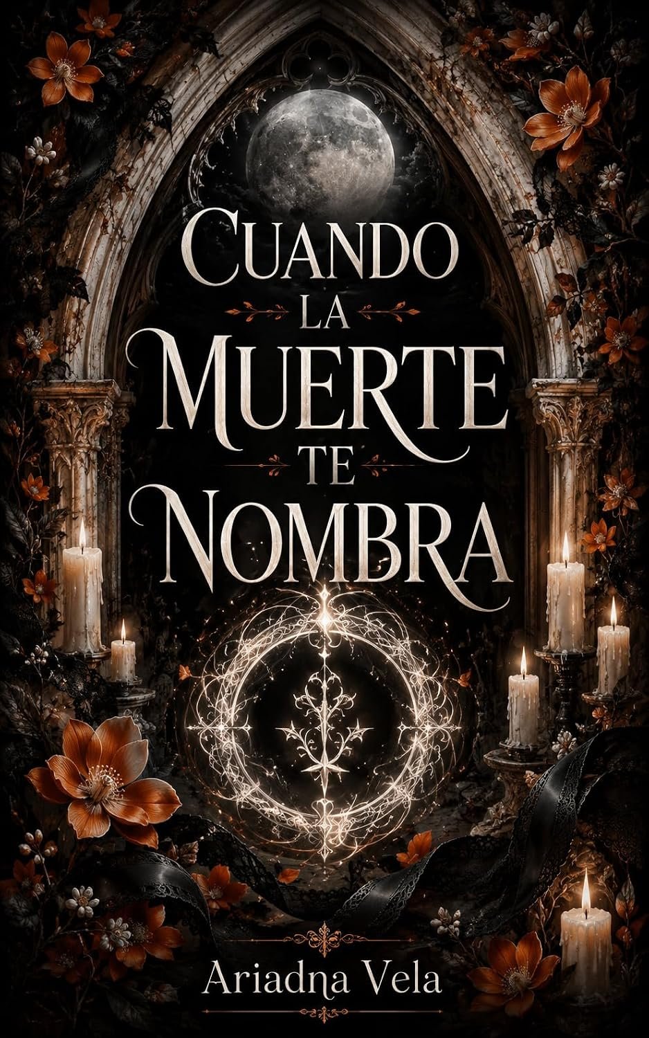 Cuando la muerte te nombra de Ariadna Vela 1 Cuando la muerte te nombra de Ariadna Vela