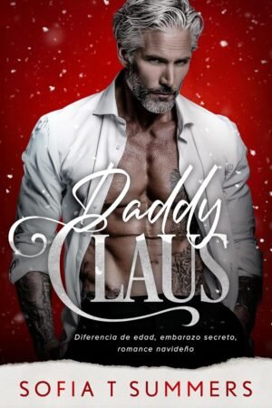 Daddy Claus de Sofia T. Summers