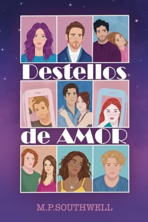 Destellos de amor de M. P. Southwell