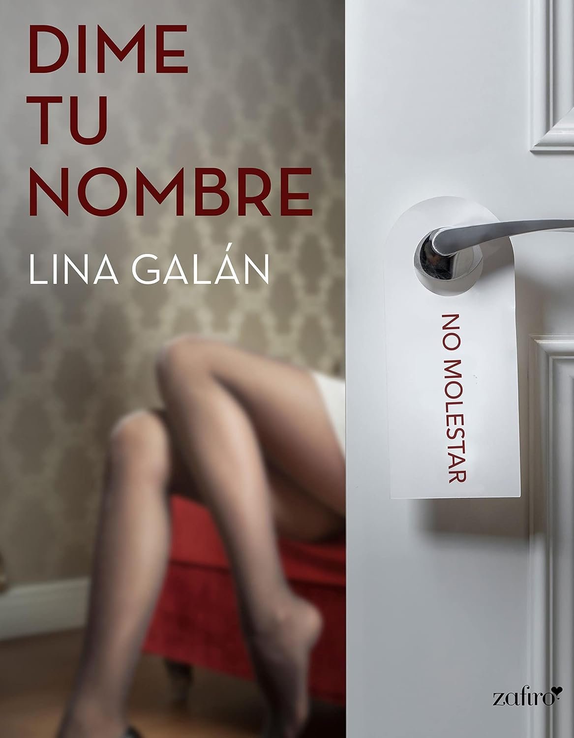 Dime tu nombre de Lina Galán 1 Dime tu nombre de Lina Galán