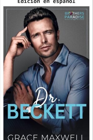 Dr. Beckett de Grace Maxwell