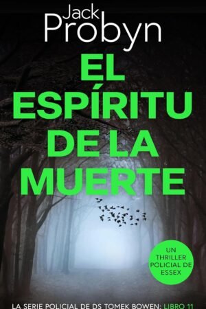 El Espíritu de la Muerte de Jack Probyn