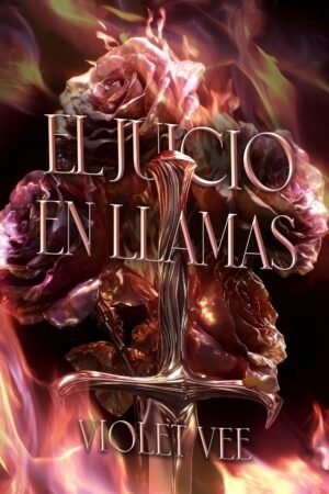 El Juicio en Llamas de Violet Vee