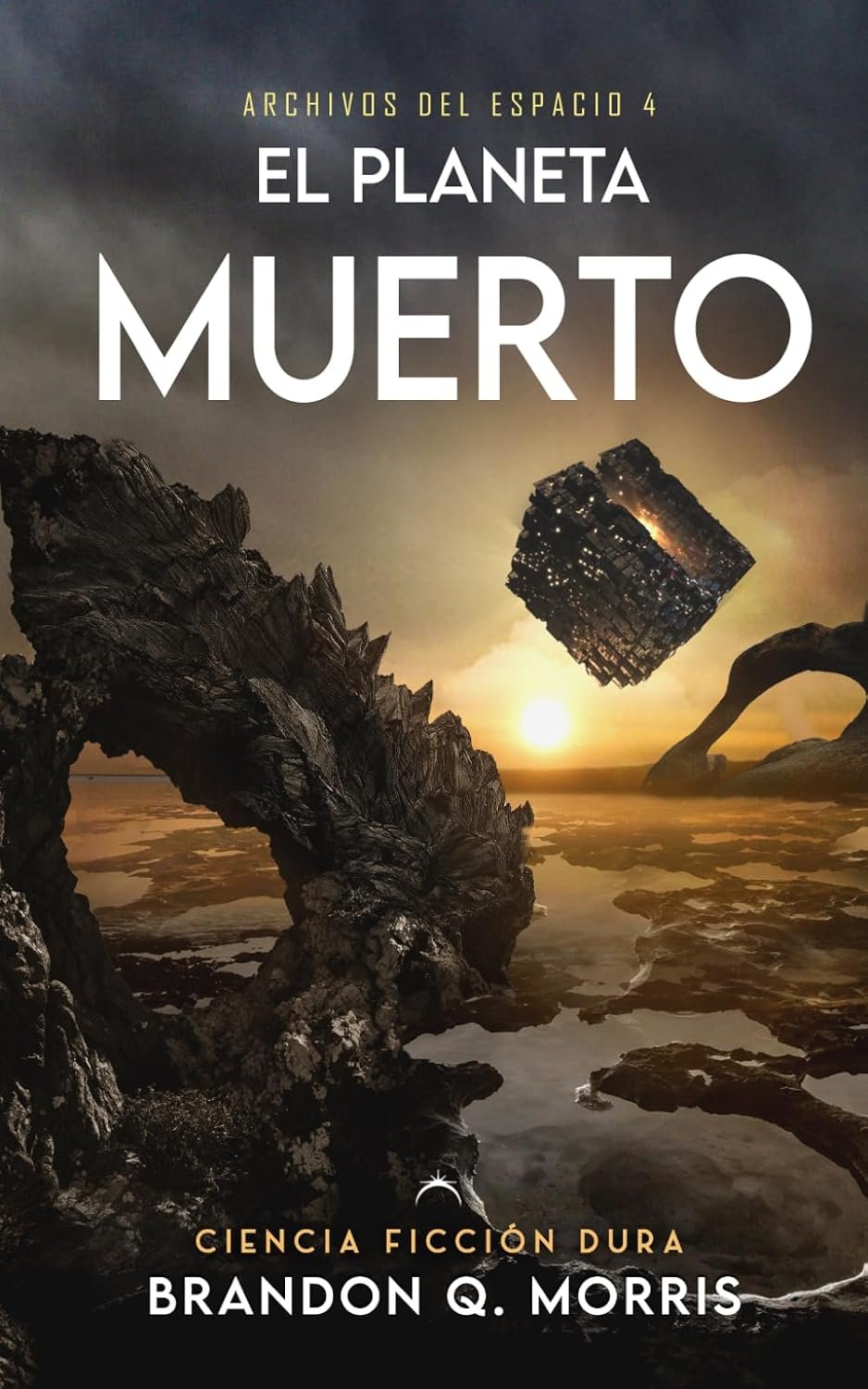 El Planeta Muerto de Brandon Q. Morris 1 El Planeta Muerto de Brandon Q. Morris