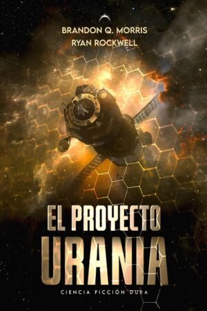 El Proyecto Urania de Ryan Rockwell