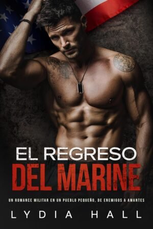 El Regreso del Marine de Lydia Hall