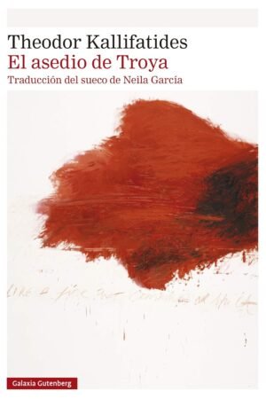 El asedio de Troya de Theodor Kallifatides
