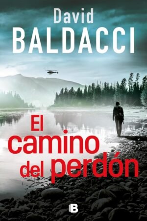 El camino del perdón de David Baldacci