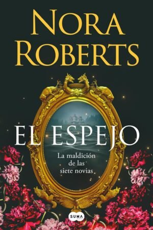 El espejo de Nora Roberts