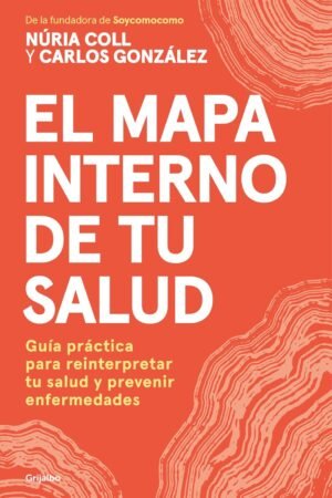 El mapa interno de tu salud de Núria Coll