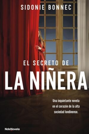 El secreto de la niñera de Sidonie Bonnec