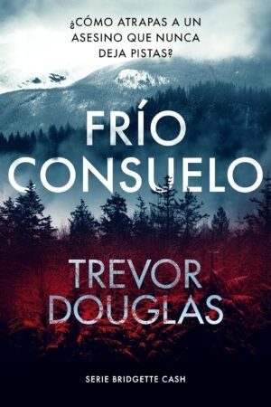 Frío consuelo de Trevor Douglas