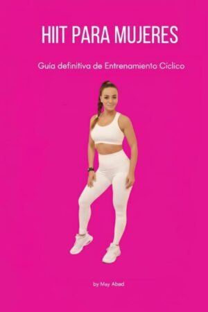 HIIT para Mujeres de May Abad