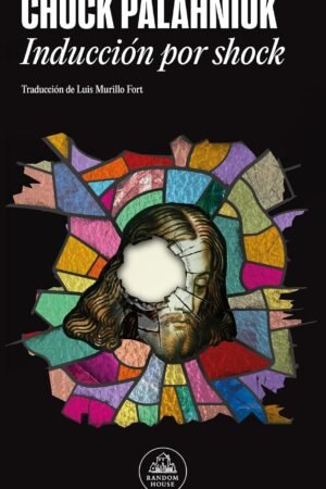 Inducción por shock de Chuck Palahniuk
