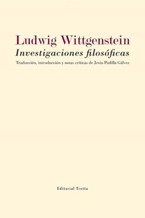 Investigaciones filosóficas de Ludwig Wittgenstein