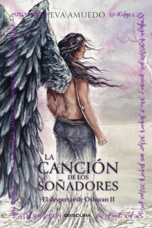 La Canción de los soñadores de Eva Amuedo