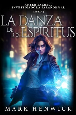 La Danza de los Espíritus de Mark Henwick
