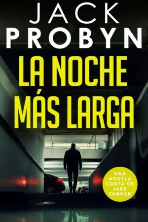 La Noche más Larga de Jack Probyn