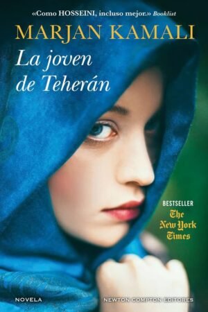 La joven de Teherán de Marjan Kamali
