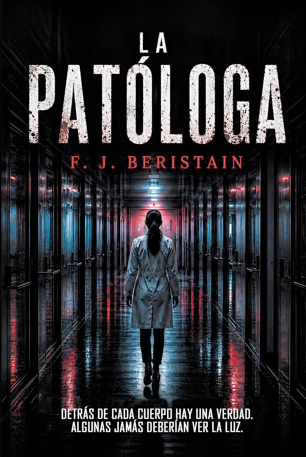 La patóloga de F. J. Beristain 1 La patóloga de F. J. Beristain