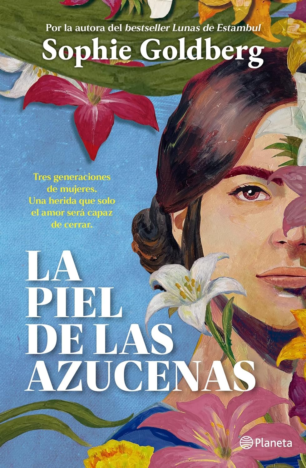 La piel de las azucenas de Sophie Goldberg 1 La piel de las azucenas de Sophie Goldberg