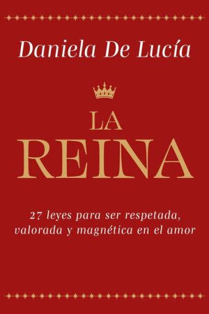 La reina de Daniela de Lucía