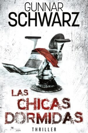 Las chicas dormidas de Gunnar Schwarz