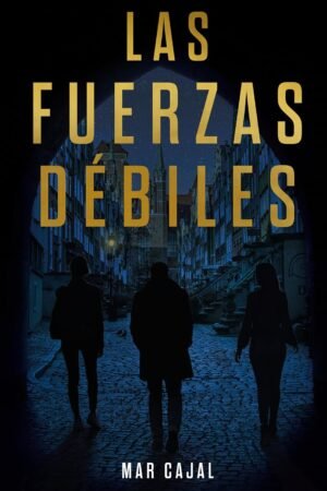 Las fuerzas débiles de Mar Cajal