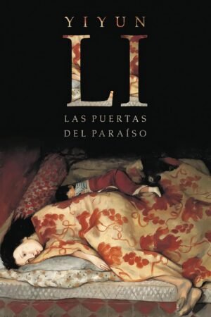 Las puertas del paraíso de Yiyun Li