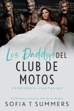 Los Daddys del Club de Motos de Sofia T. Summers