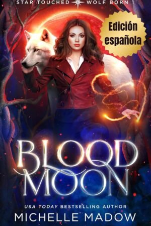 Luna de sangre de Michelle Madow