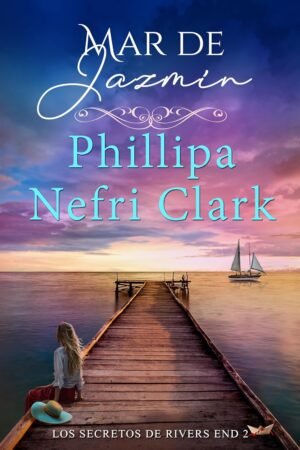 Mar de jazmín de Phillipa Nefri Clark