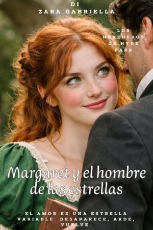 Margaret y el hombre de las estrellas de Zara Gabriella