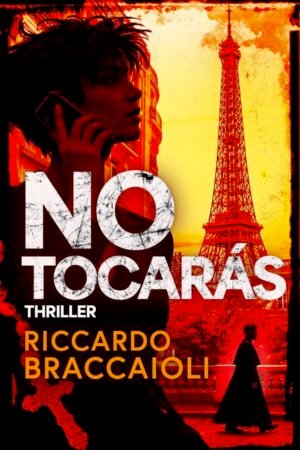 No Tocarás de Riccardo Braccaioli