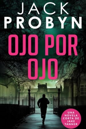 Ojo por Ojo de Jack Probyn