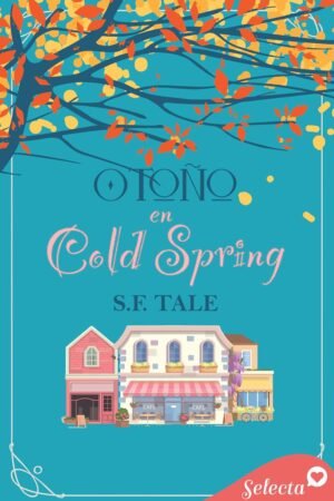 Otoño en Cold Spring de S. F. Tale