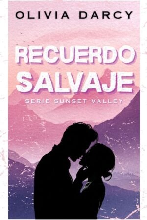 Recuerdo Salvaje de Olivia Darcy