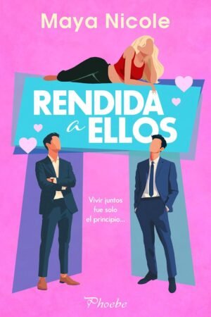 Rendida a ellos de Maya Nicole