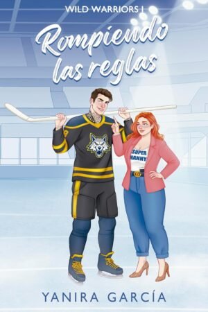 Rompiendo las reglas de Yanira García