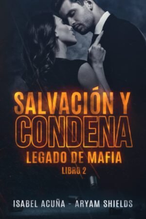 Salvación y Condena de Isabel Acuña