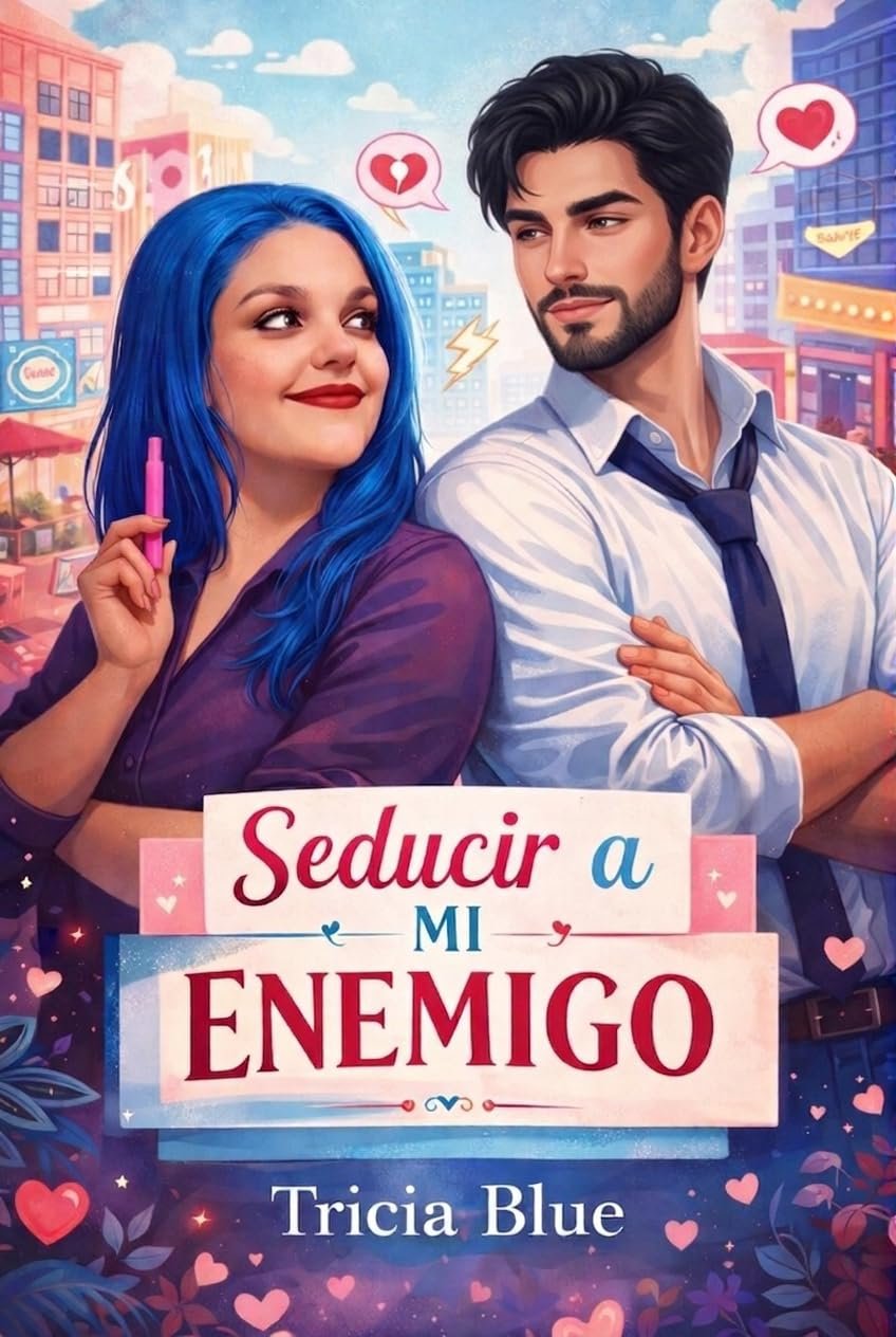 Seducir a mi enemigo de Tricia Blue 1 Seducir a mi enemigo de Tricia Blue